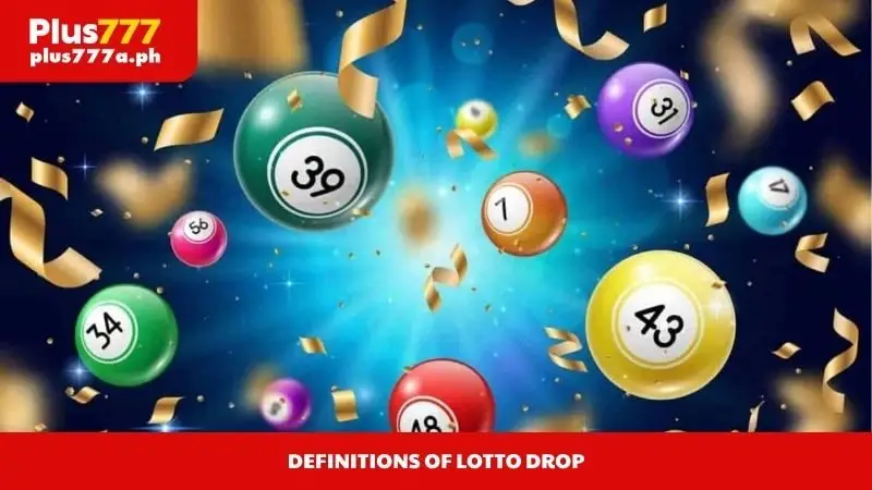 Definitions of lotto drop