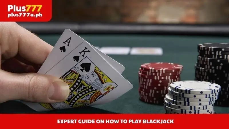 How to Play Blackjack Plus777