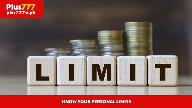 Know your personal limits