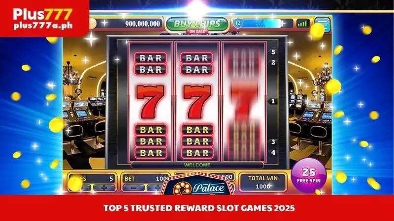 Top 5 Trusted Reward Slot Games 2025
